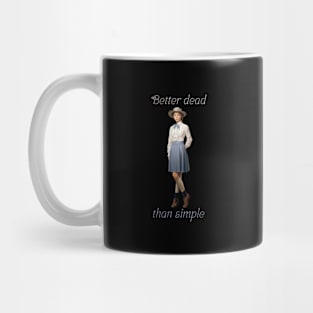 Better dead than simple girl retro vintage Mug